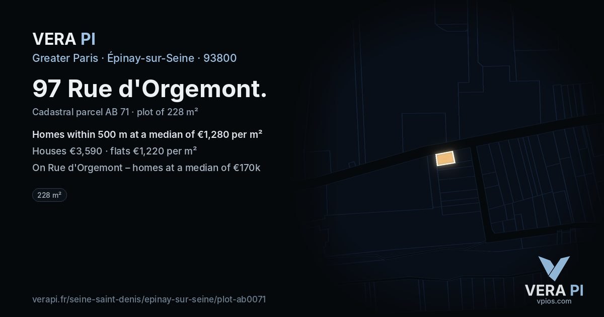 97 Rue d'Orgemont, Épinay-sur-Seine at night – the plot lit, the parcels around coloured by the prices near them