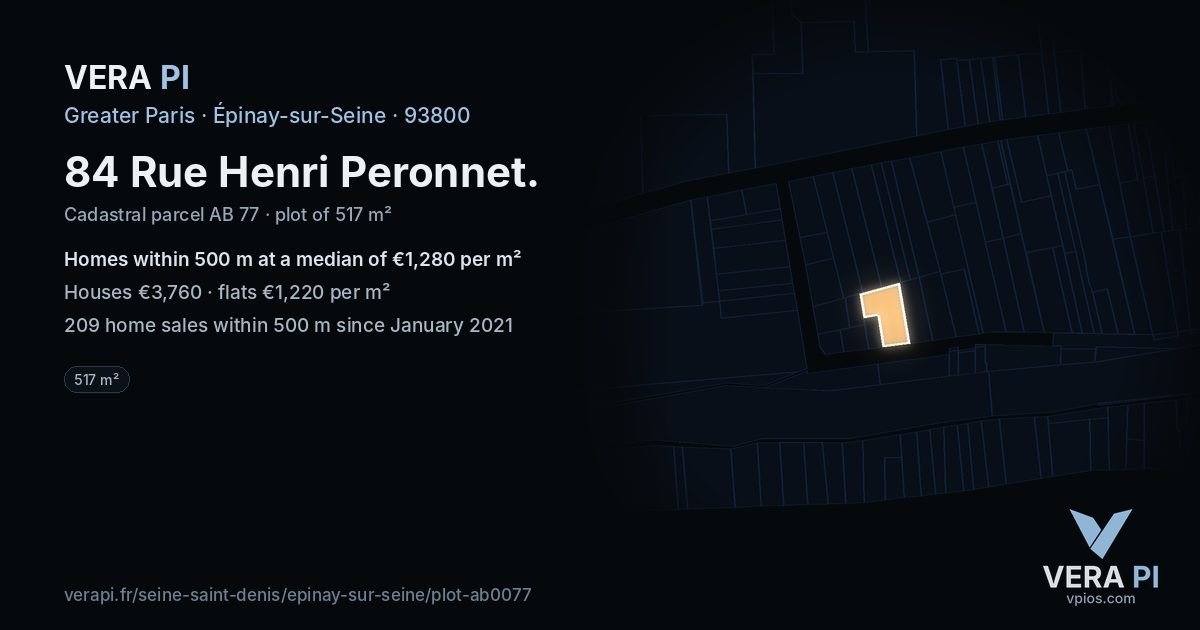 84 Rue Henri Peronnet, Épinay-sur-Seine at night – the plot lit, the parcels around coloured by the prices near them