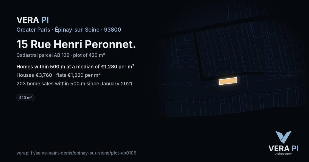 15 Rue Henri Peronnet, Épinay-sur-Seine at night – the plot lit, the parcels around coloured by the prices near them