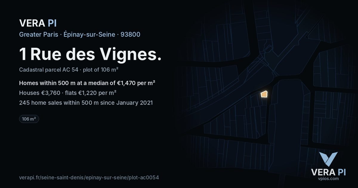 1 Rue des Vignes, Épinay-sur-Seine at night – the plot lit, the parcels around coloured by the prices near them