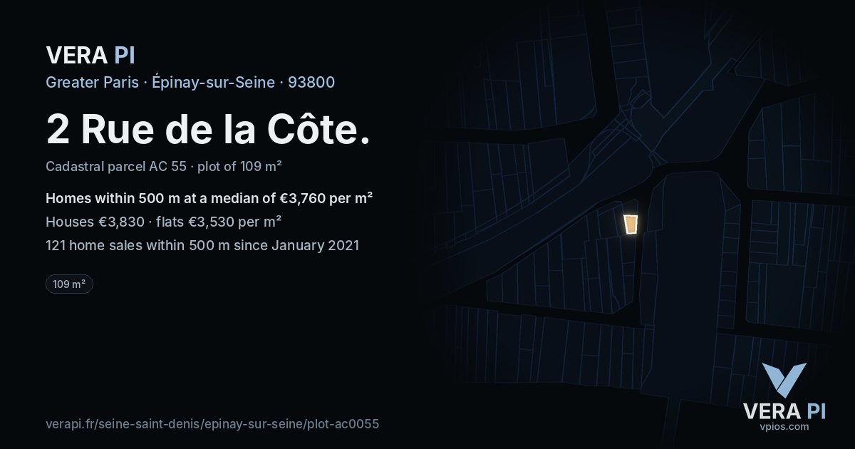 2 Rue de la Côte, Épinay-sur-Seine at night – the plot lit, the parcels around coloured by the prices near them