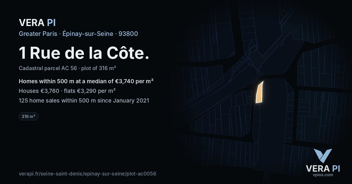 1 Rue de la Côte, Épinay-sur-Seine at night – the plot lit, the parcels around coloured by the prices near them