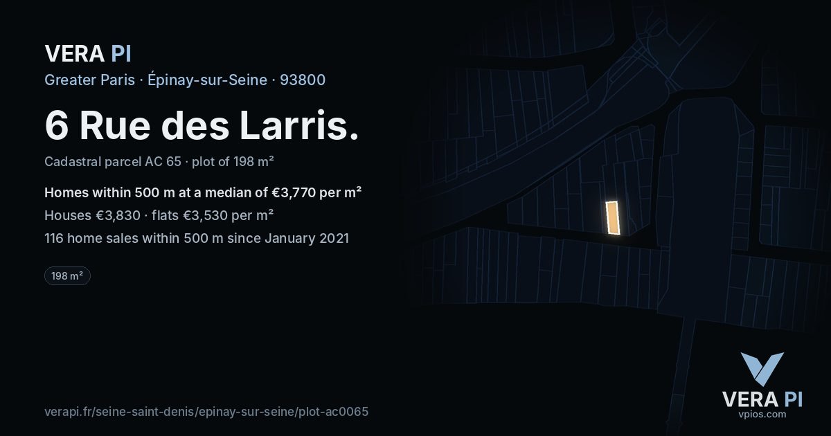 6 Rue des Larris, Épinay-sur-Seine at night – the plot lit, the parcels around coloured by the prices near them