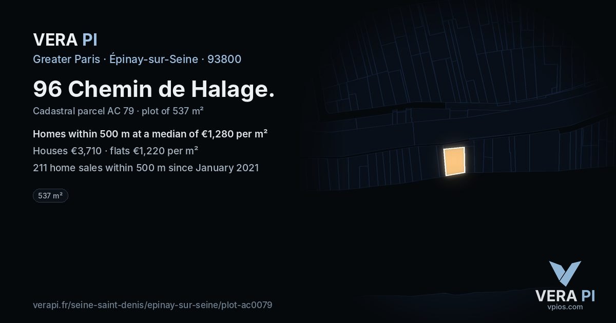 96 Chemin de Halage, Épinay-sur-Seine at night – the plot lit, the parcels around coloured by the prices near them