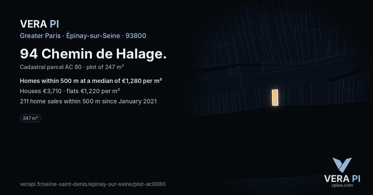94 Chemin de Halage, Épinay-sur-Seine at night – the plot lit, the parcels around coloured by the prices near them