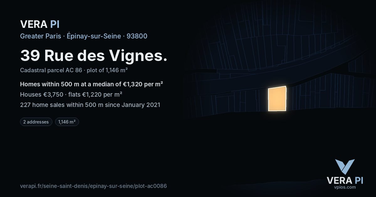 39 Rue des Vignes, Épinay-sur-Seine at night – the plot lit, the parcels around coloured by the prices near them
