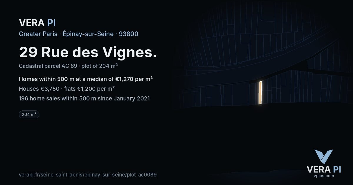 29 Rue des Vignes, Épinay-sur-Seine at night – the plot lit, the parcels around coloured by the prices near them