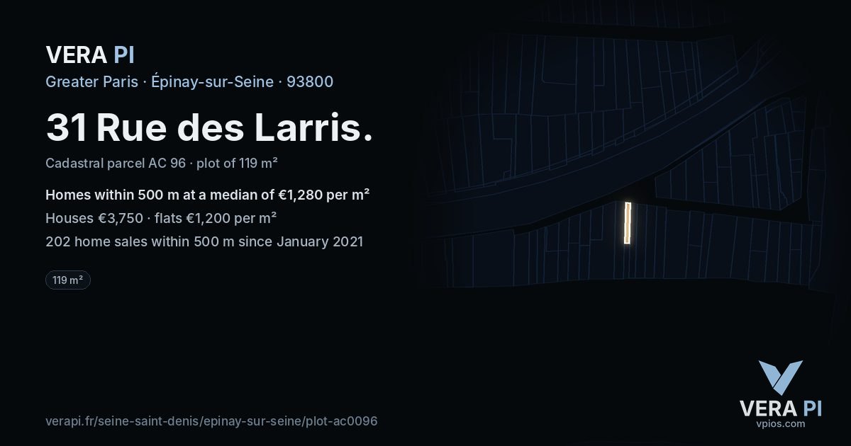 31 Rue des Larris, Épinay-sur-Seine at night – the plot lit, the parcels around coloured by the prices near them