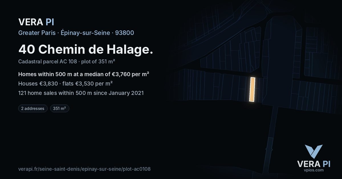 40 Chemin de Halage, Épinay-sur-Seine at night – the plot lit, the parcels around coloured by the prices near them