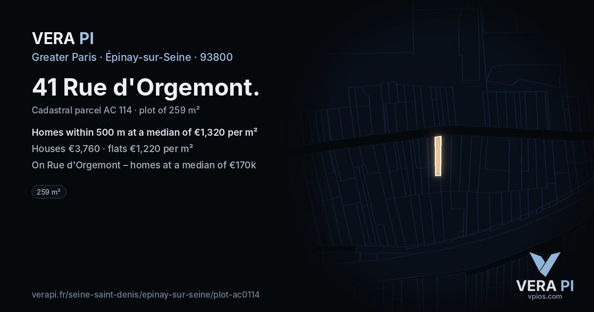 41 Rue d'Orgemont, Épinay-sur-Seine at night – the plot lit, the parcels around coloured by the prices near them