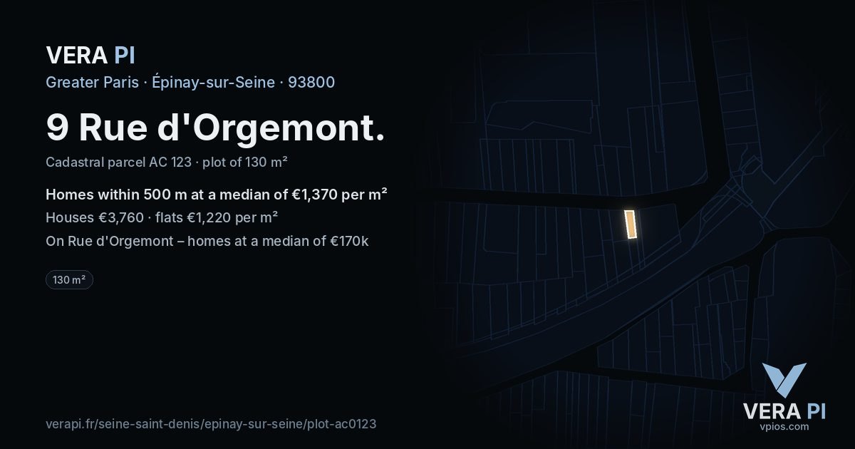 9 Rue d'Orgemont, Épinay-sur-Seine at night – the plot lit, the parcels around coloured by the prices near them