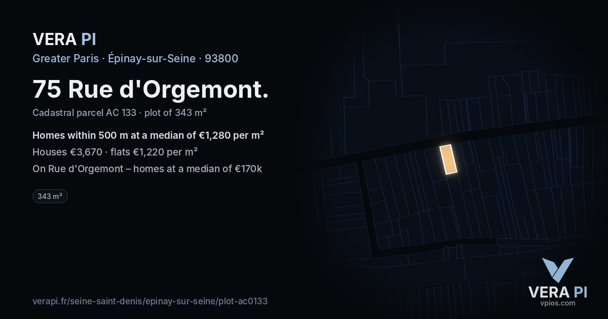 75 Rue d'Orgemont, Épinay-sur-Seine at night – the plot lit, the parcels around coloured by the prices near them