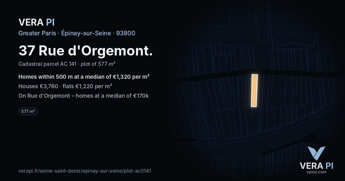 37 Rue d'Orgemont, Épinay-sur-Seine at night – the plot lit, the parcels around coloured by the prices near them