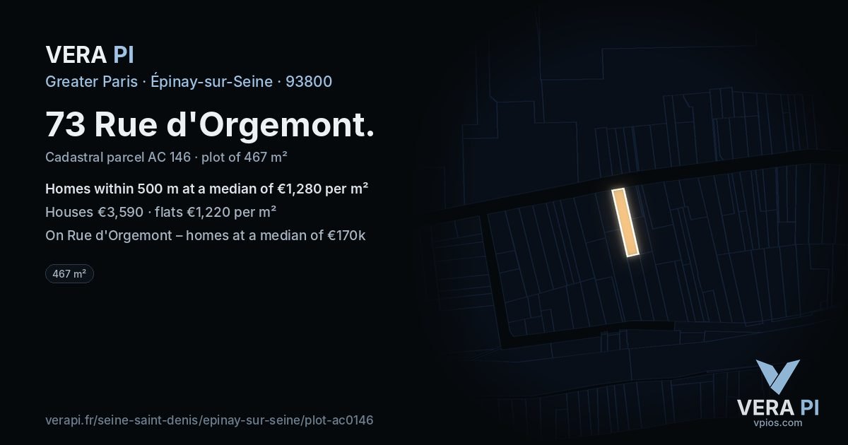 73 Rue d'Orgemont, Épinay-sur-Seine at night – the plot lit, the parcels around coloured by the prices near them