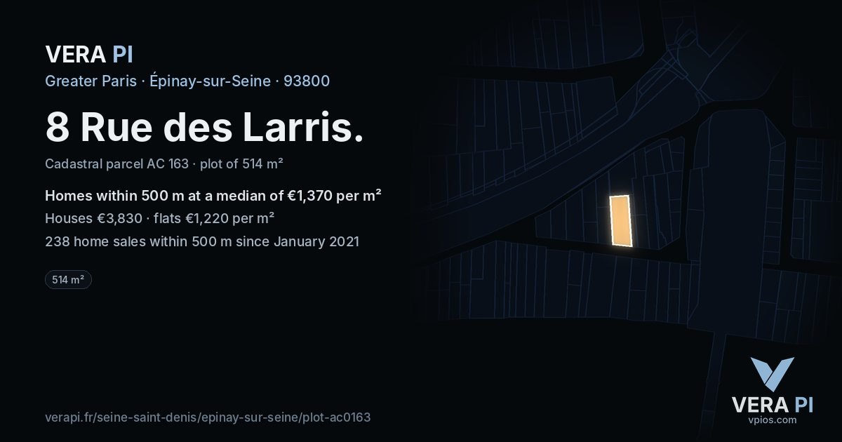 8 Rue des Larris, Épinay-sur-Seine at night – the plot lit, the parcels around coloured by the prices near them
