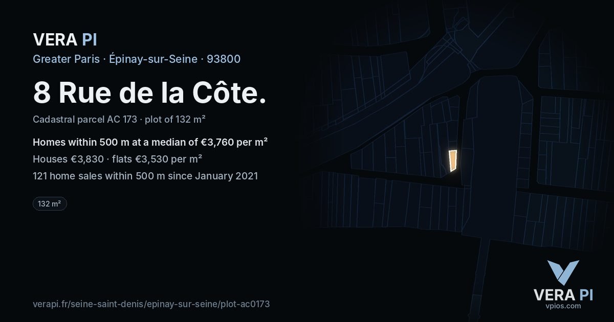 8 Rue de la Côte, Épinay-sur-Seine at night – the plot lit, the parcels around coloured by the prices near them