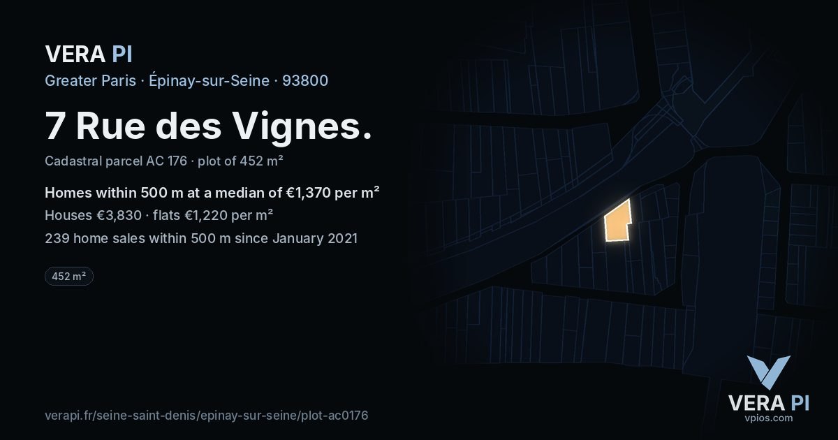 7 Rue des Vignes, Épinay-sur-Seine at night – the plot lit, the parcels around coloured by the prices near them