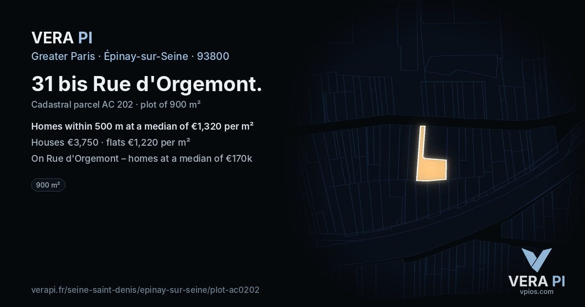 31 bis Rue d'Orgemont, Épinay-sur-Seine at night – the plot lit, the parcels around coloured by the prices near them