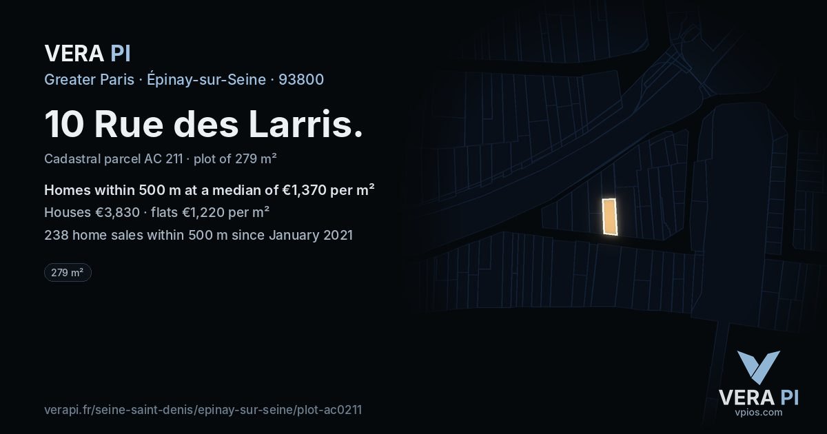 10 Rue des Larris, Épinay-sur-Seine at night – the plot lit, the parcels around coloured by the prices near them