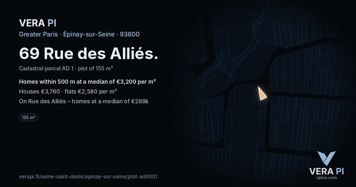 69 Rue des Alliés, Épinay-sur-Seine at night – the plot lit, the parcels around coloured by the prices near them
