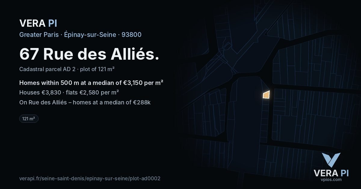 67 Rue des Alliés, Épinay-sur-Seine at night – the plot lit, the parcels around coloured by the prices near them