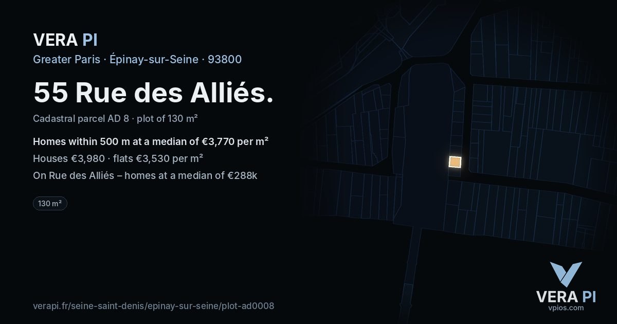 55 Rue des Alliés, Épinay-sur-Seine at night – the plot lit, the parcels around coloured by the prices near them