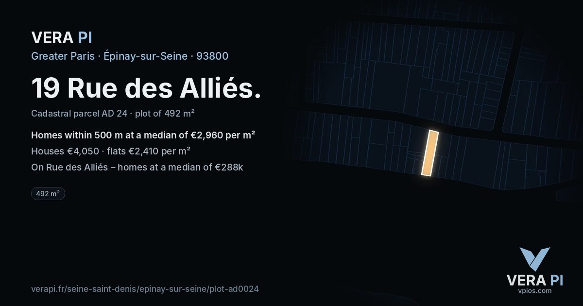19 Rue des Alliés, Épinay-sur-Seine at night – the plot lit, the parcels around coloured by the prices near them