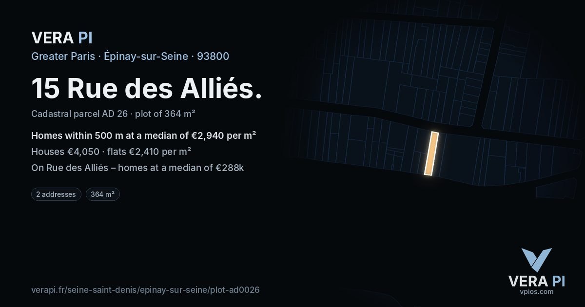 15 Rue des Alliés, Épinay-sur-Seine at night – the plot lit, the parcels around coloured by the prices near them