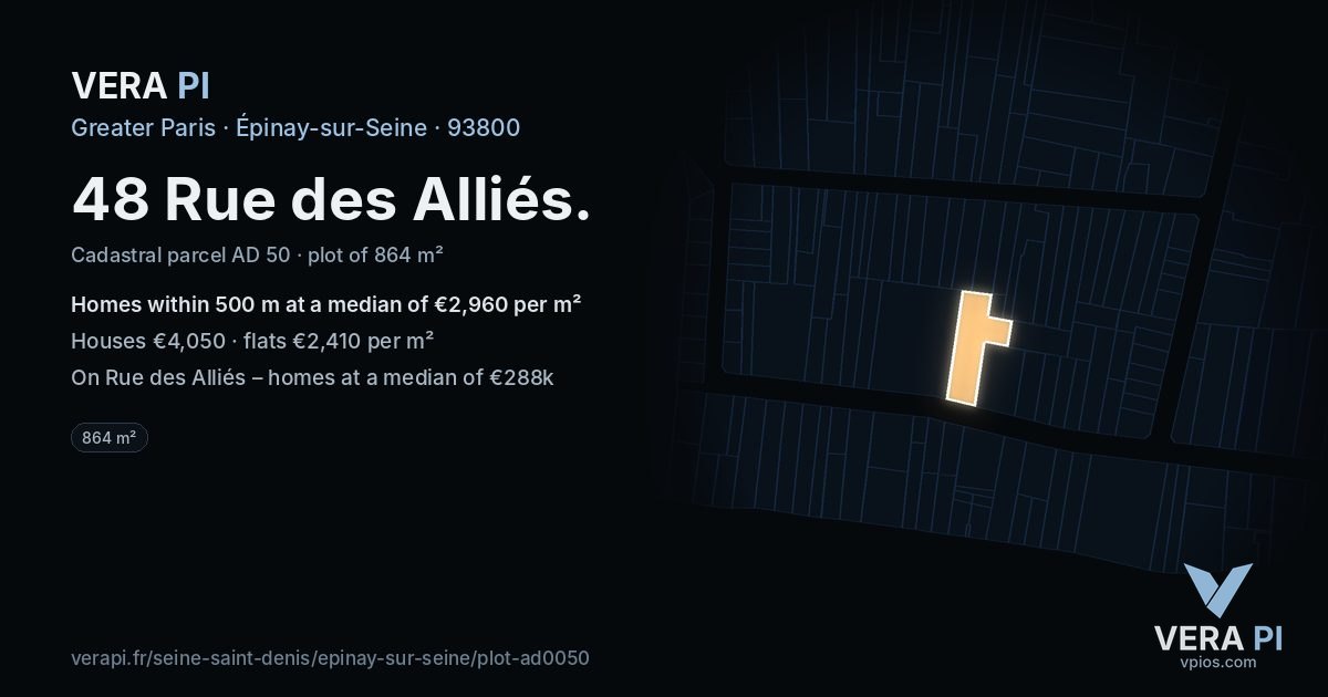 48 Rue des Alliés, Épinay-sur-Seine at night – the plot lit, the parcels around coloured by the prices near them