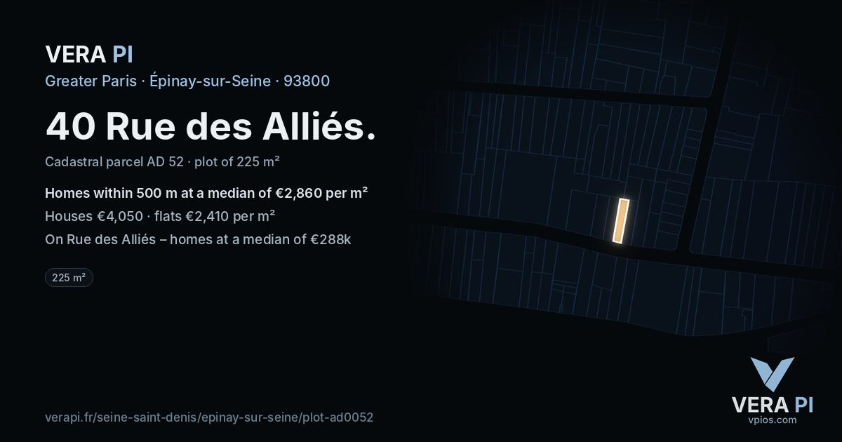 40 Rue des Alliés, Épinay-sur-Seine at night – the plot lit, the parcels around coloured by the prices near them