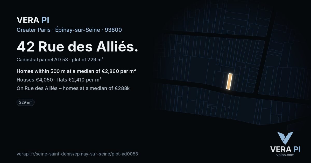 42 Rue des Alliés, Épinay-sur-Seine at night – the plot lit, the parcels around coloured by the prices near them