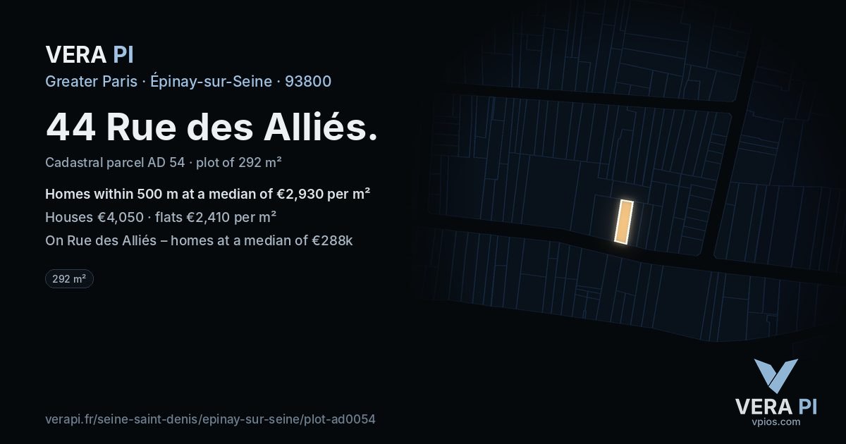 44 Rue des Alliés, Épinay-sur-Seine at night – the plot lit, the parcels around coloured by the prices near them