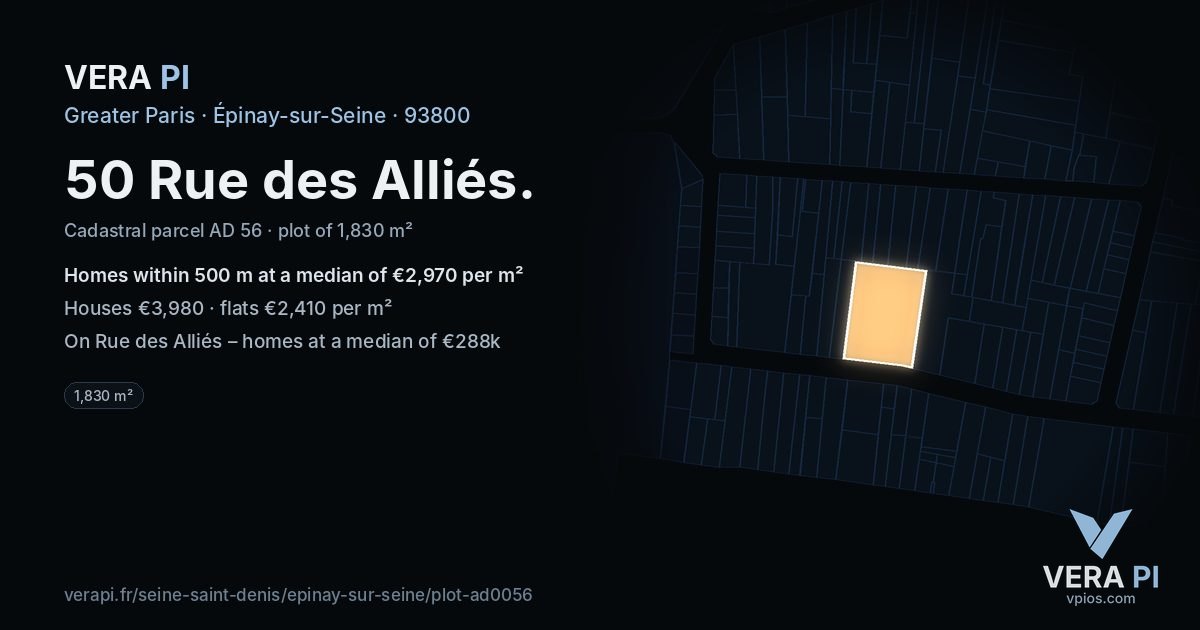 50 Rue des Alliés, Épinay-sur-Seine at night – the plot lit, the parcels around coloured by the prices near them