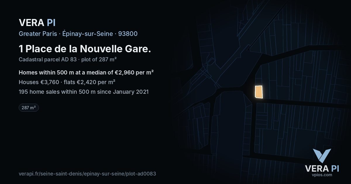 1 Place de la Nouvelle Gare, Épinay-sur-Seine at night – the plot lit, the parcels around coloured by the prices near them