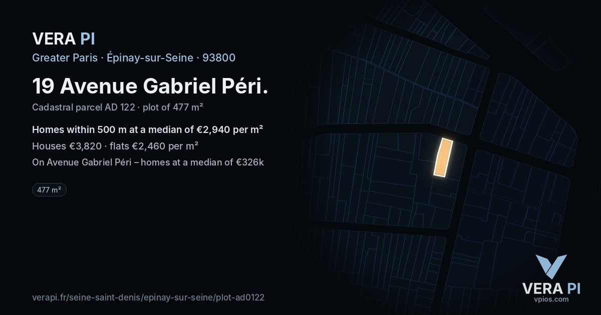 19 Avenue Gabriel Péri, Épinay-sur-Seine at night – the plot lit, the parcels around coloured by the prices near them