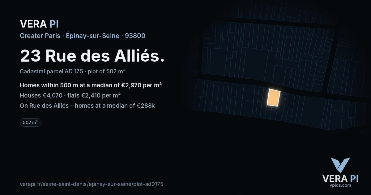 23 Rue des Alliés, Épinay-sur-Seine at night – the plot lit, the parcels around coloured by the prices near them