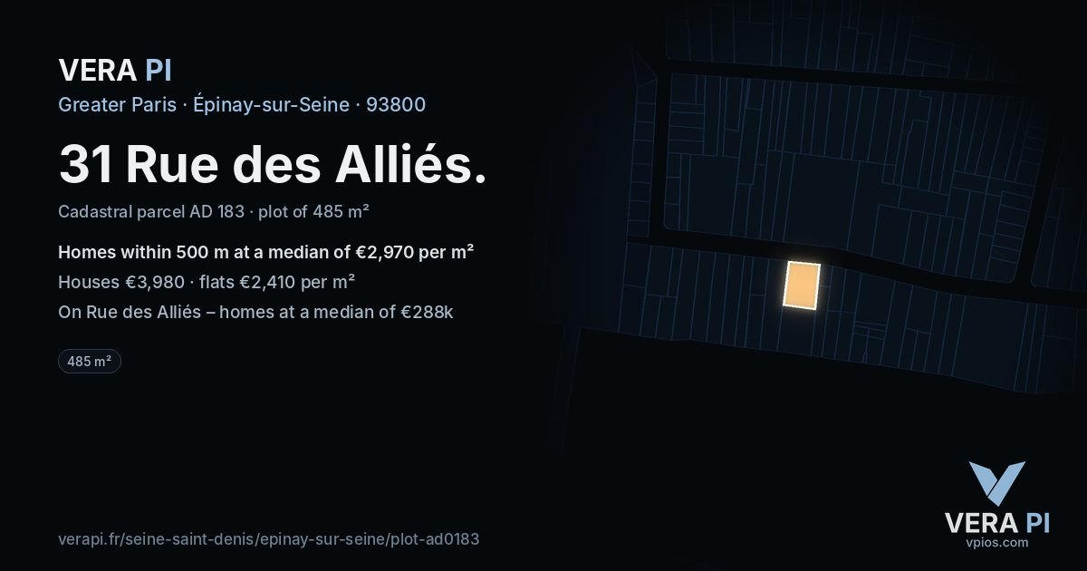 31 Rue des Alliés, Épinay-sur-Seine at night – the plot lit, the parcels around coloured by the prices near them
