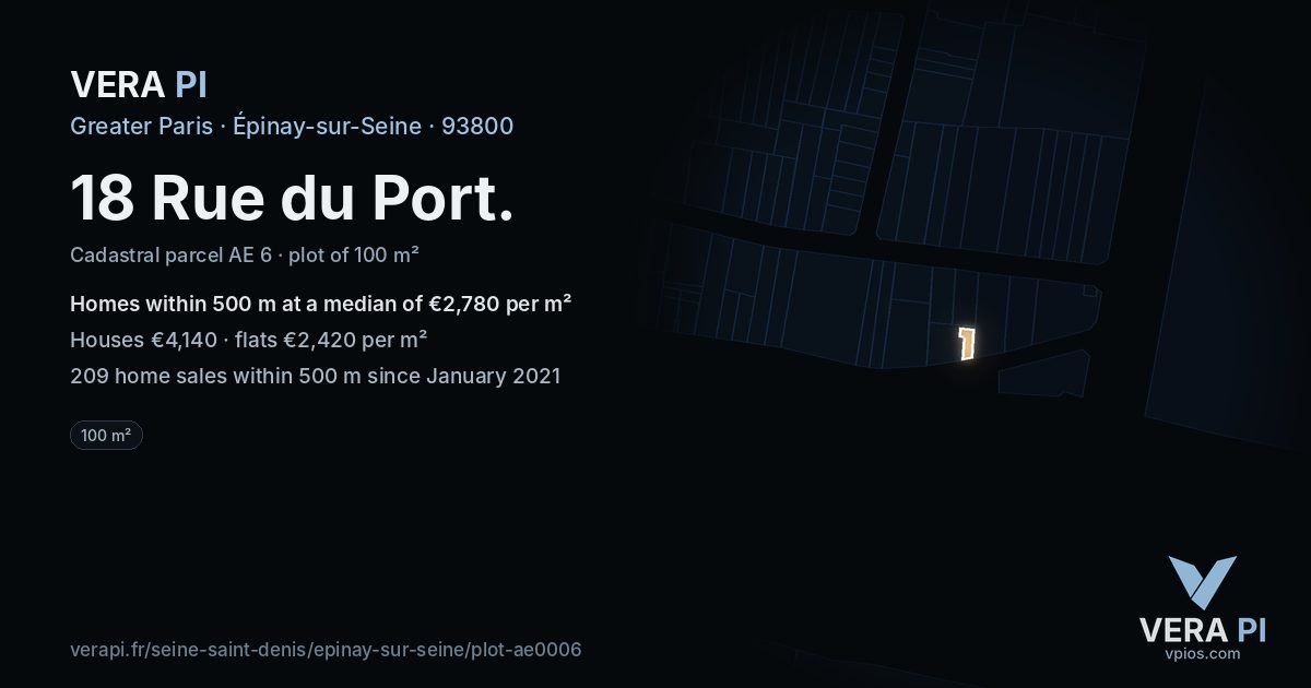 18 Rue du Port, Épinay-sur-Seine at night – the plot lit, the parcels around coloured by the prices near them