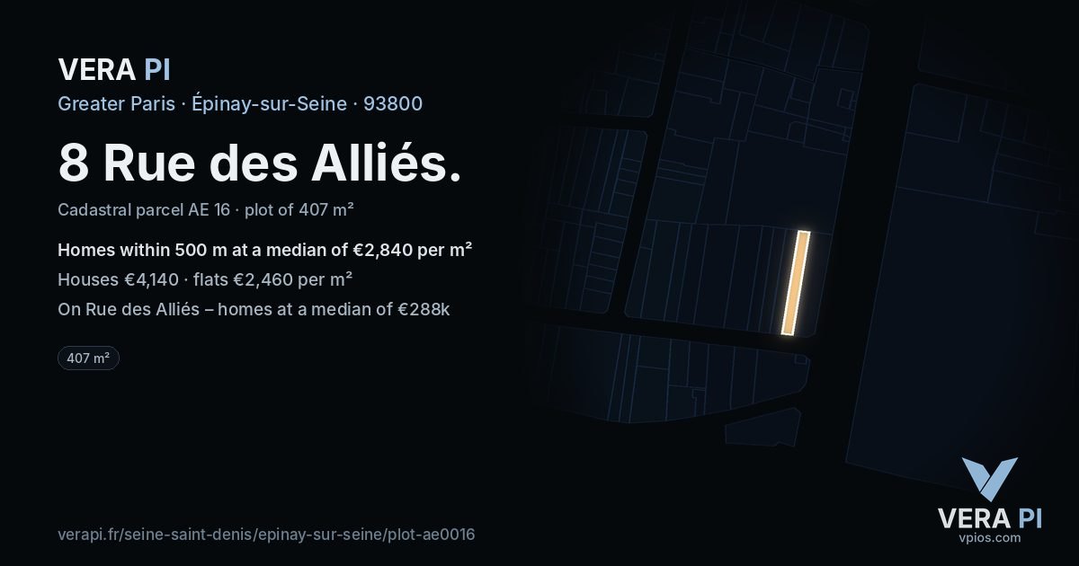 8 Rue des Alliés, Épinay-sur-Seine at night – the plot lit, the parcels around coloured by the prices near them