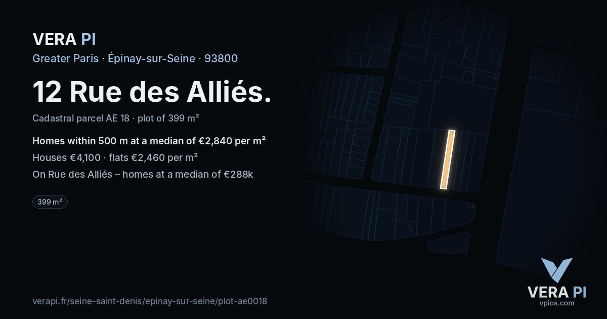 12 Rue des Alliés, Épinay-sur-Seine at night – the plot lit, the parcels around coloured by the prices near them