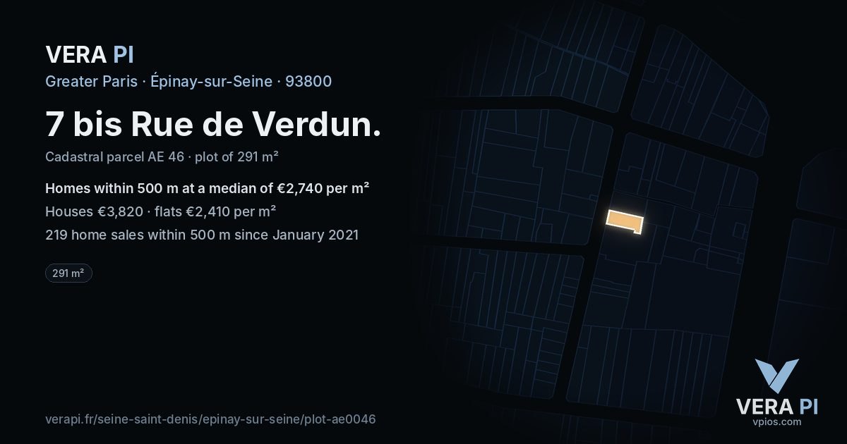 7 bis Rue de Verdun, Épinay-sur-Seine at night – the plot lit, the parcels around coloured by the prices near them