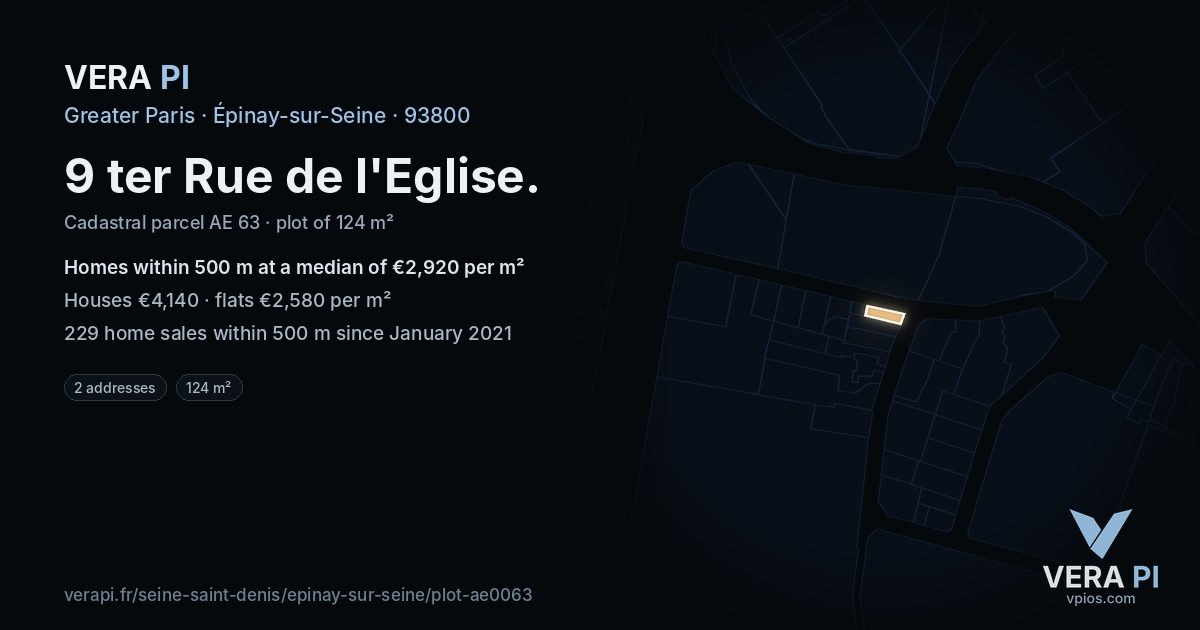9 ter Rue de l'Eglise, Épinay-sur-Seine at night – the plot lit, the parcels around coloured by the prices near them