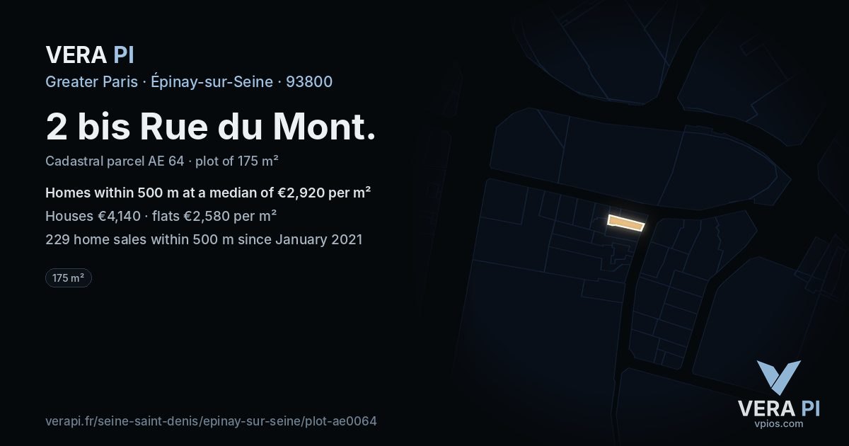 2 bis Rue du Mont, Épinay-sur-Seine at night – the plot lit, the parcels around coloured by the prices near them