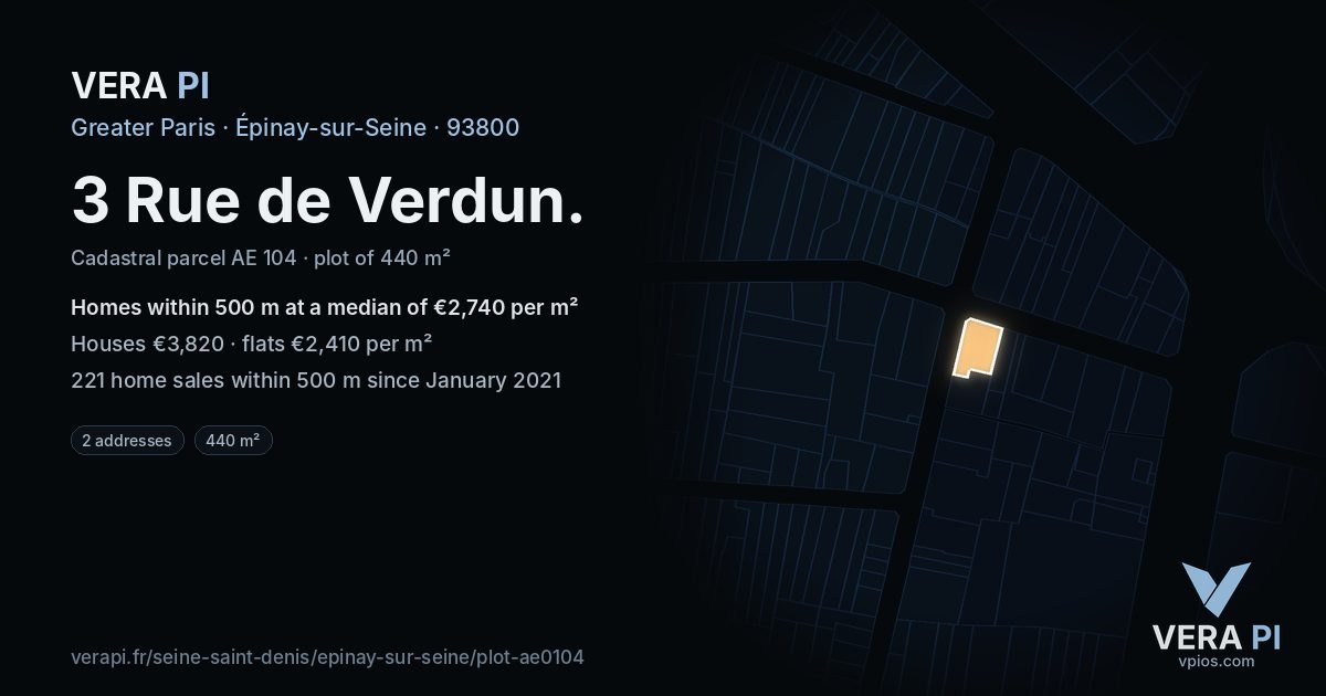 3 Rue de Verdun, Épinay-sur-Seine at night – the plot lit, the parcels around coloured by the prices near them
