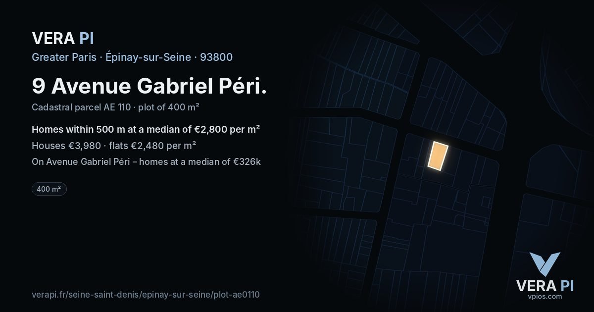 9 Avenue Gabriel Péri, Épinay-sur-Seine at night – the plot lit, the parcels around coloured by the prices near them