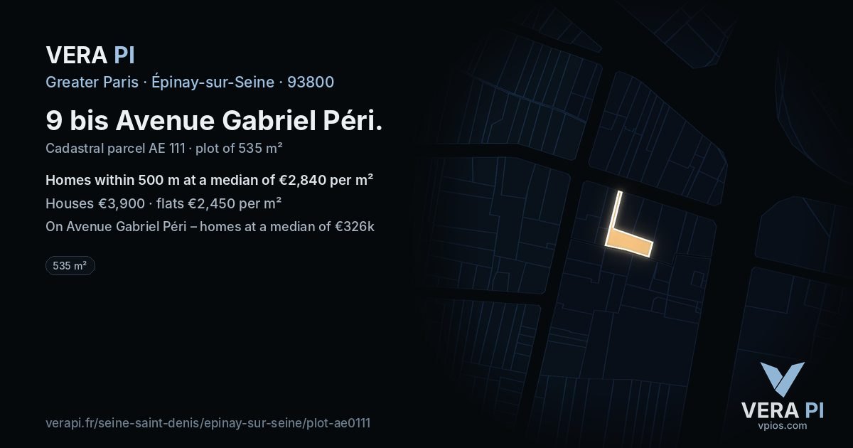 9 bis Avenue Gabriel Péri, Épinay-sur-Seine at night – the plot lit, the parcels around coloured by the prices near them