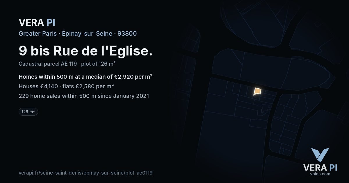 9 bis Rue de l'Eglise, Épinay-sur-Seine at night – the plot lit, the parcels around coloured by the prices near them