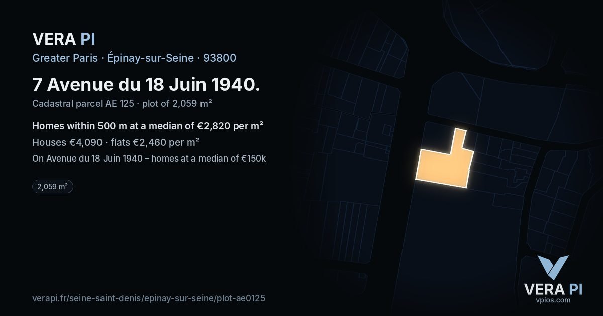 7 Avenue du 18 Juin 1940, Épinay-sur-Seine at night – the plot lit, the parcels around coloured by the prices near them