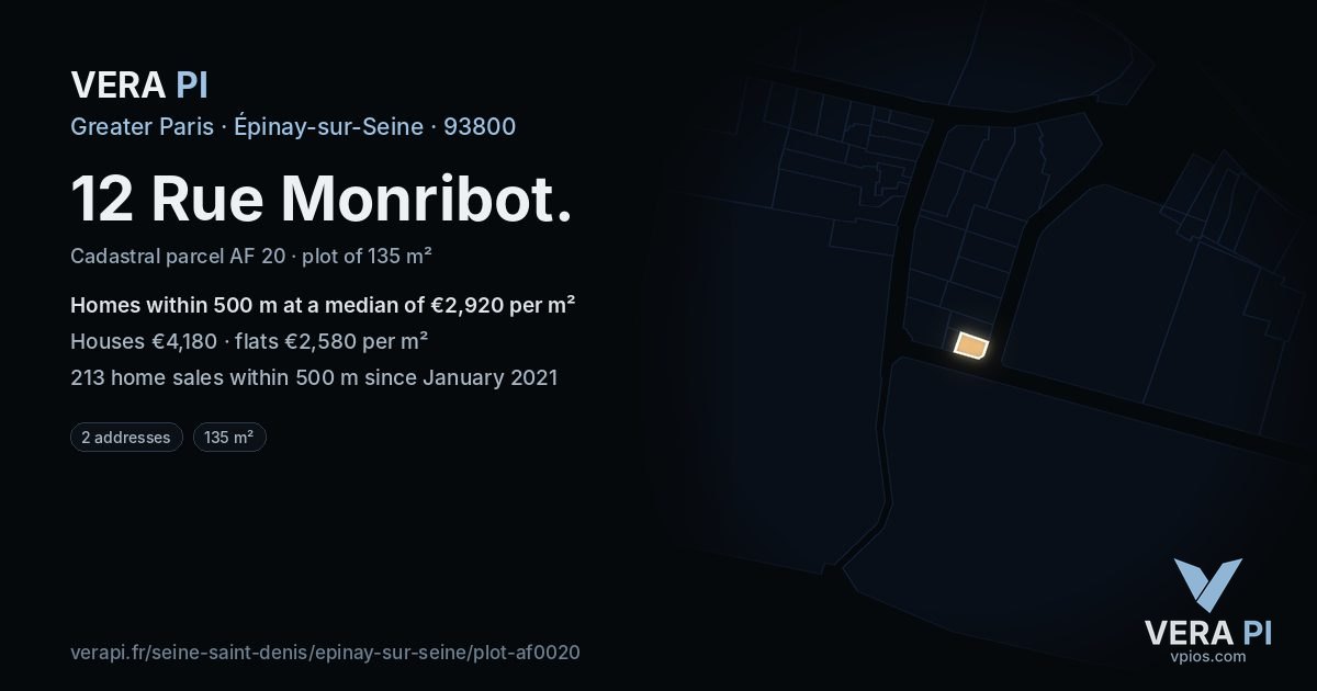 12 Rue Monribot, Épinay-sur-Seine at night – the plot lit, the parcels around coloured by the prices near them