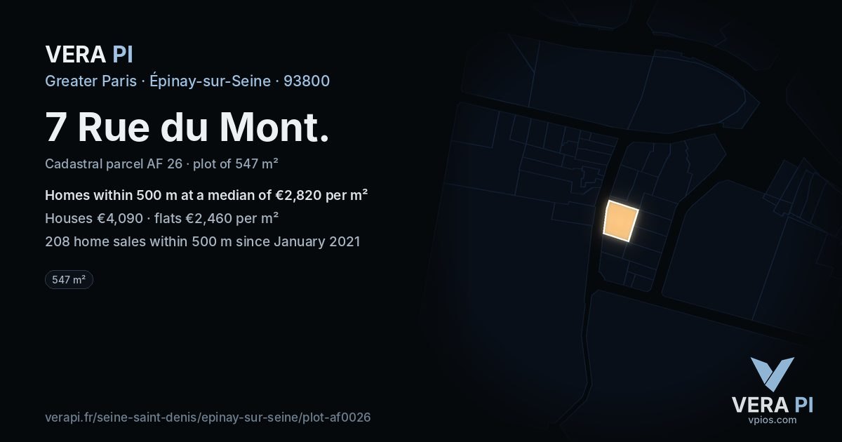 7 Rue du Mont, Épinay-sur-Seine at night – the plot lit, the parcels around coloured by the prices near them